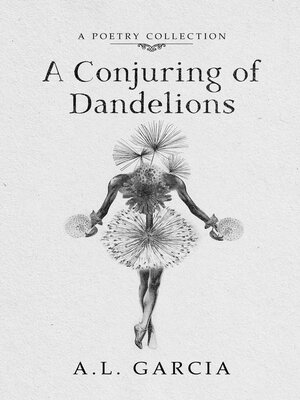 cover image of A Conjuring of Dandelions
